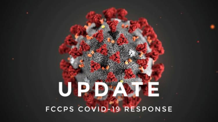Update FCCPS COVID-19 RESPONSE