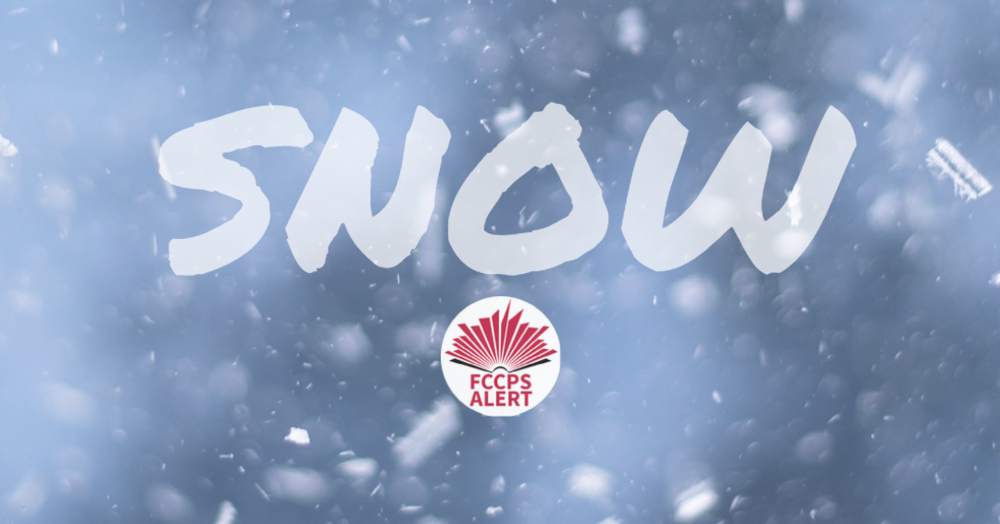 FCCPS Alert for Snow