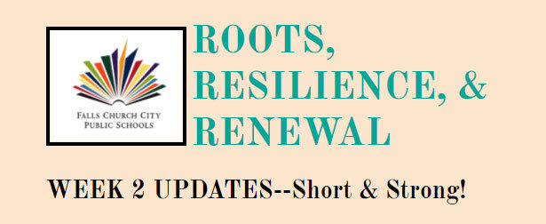 Roots, Resilience & Renewal Week 2 Updates