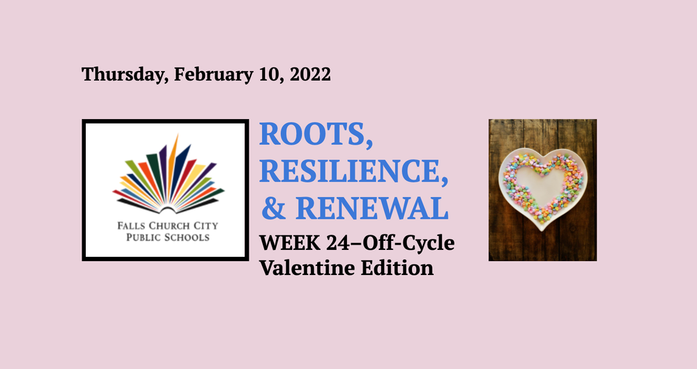 Roots, Resilience, & Renewal - Week 24