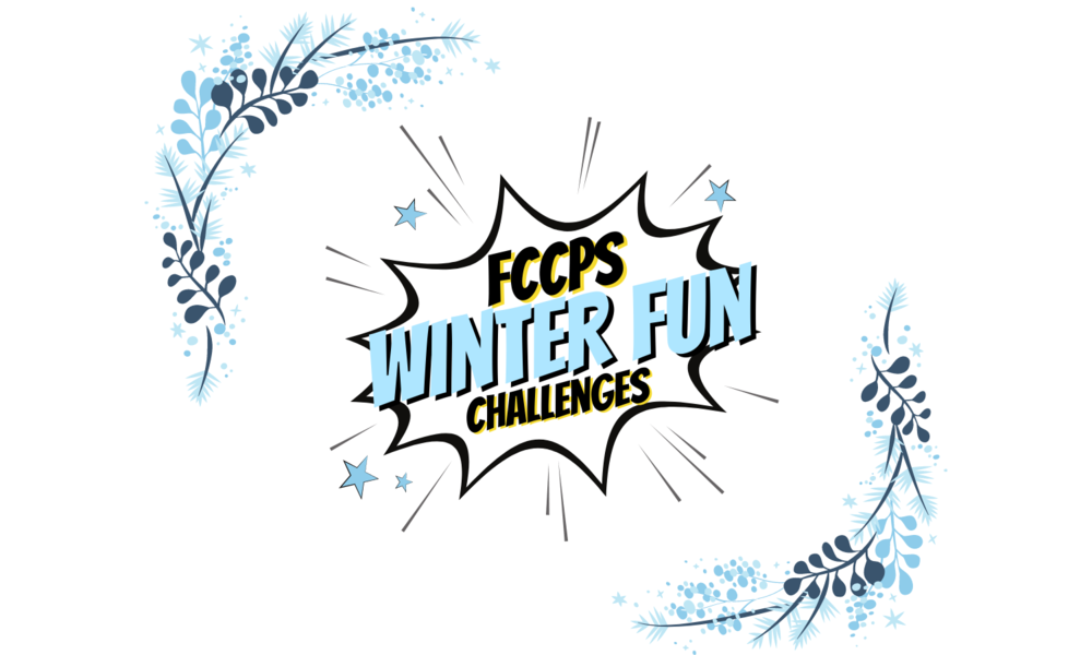 FCCPS Winter Fun Challenges