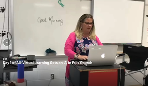Day 1 of All-Virtual Learning Get's an 'A' in Falls Church