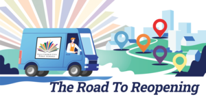 NEW NEWSLETTER: The Road to Reopening