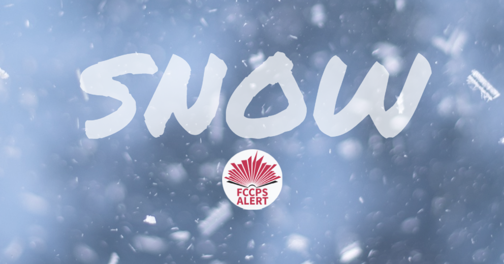 FCCPS Alert for Snow