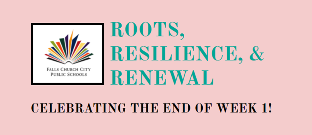 Roots, Resilience, and Renewal. Celebrating the End of Week 1