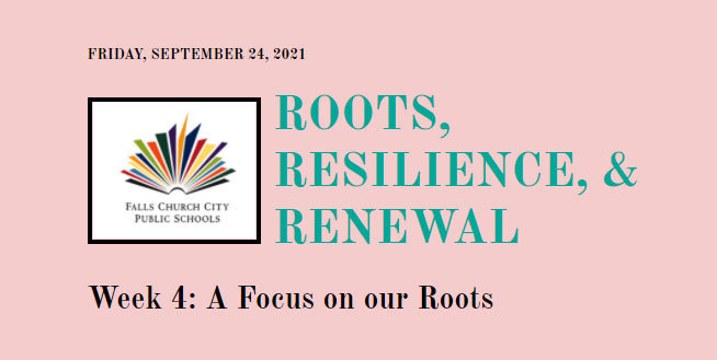 Roots, Resilience, and Renewal. - Week 4 A Focus on our Roots.