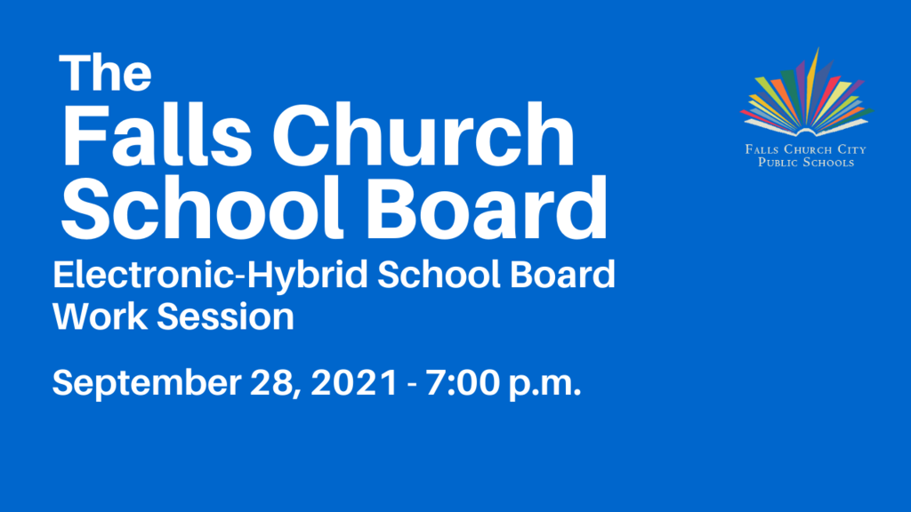 Falls Church School Board Work Session