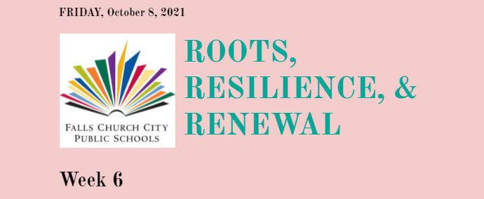 Roots, Reslience, & Renewal - Week 6 Updates