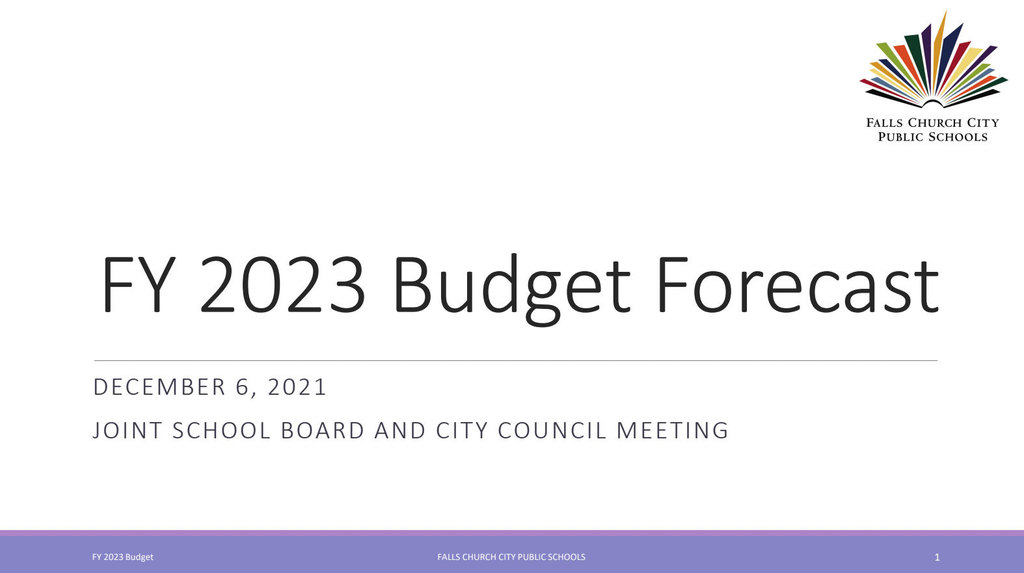 FY 2023 Budget Forecast