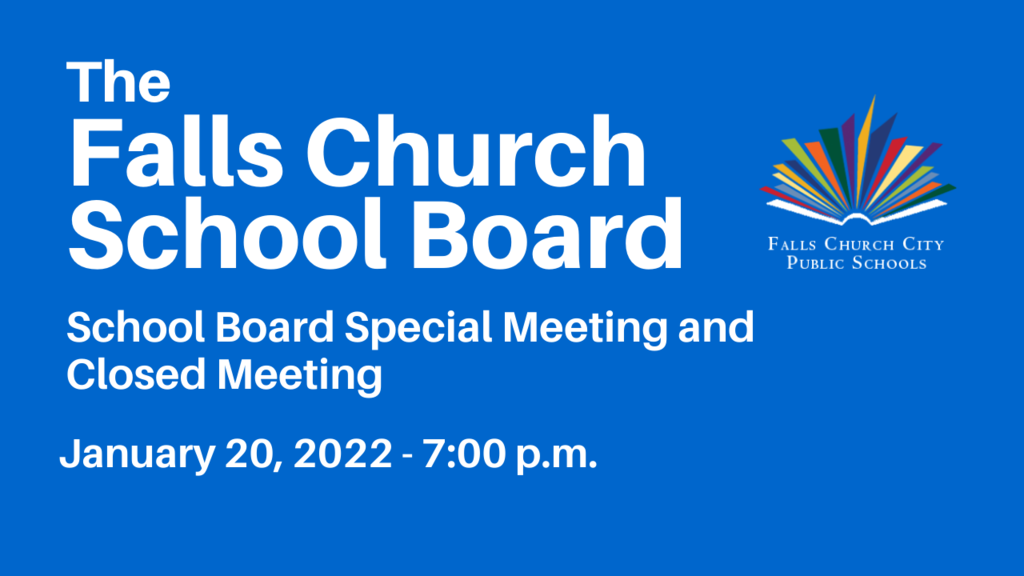 School Board Special Meeting and Closed Meeting