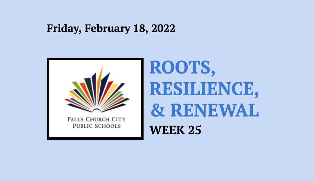 Roots, Reslience, & Renewal - Week 25 Updates